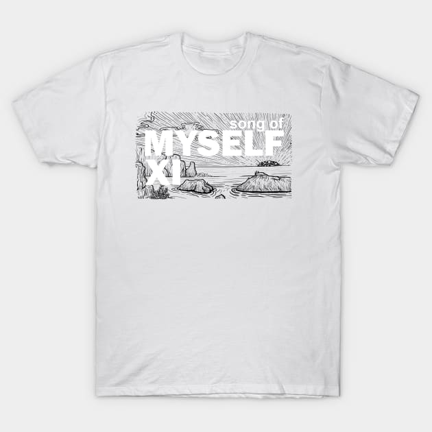 Song of Myself XI T-Shirt by TheLonelyGoat